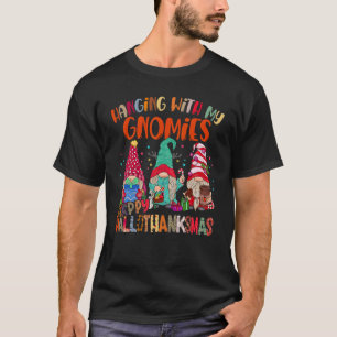 Mit meinen Gnomies abhängen Frohes Hallothanksmas  T-Shirt