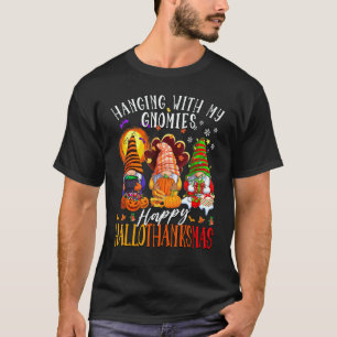 Mit meinen Gnomies abhängen Frohes Hallothanksmas T-Shirt
