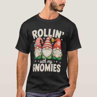Mit meinen Gnomies durch die Weihnachtszeit rollen T-Shirt