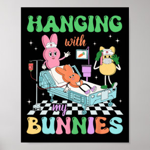 Mit meinen Hasen hängen Schulkrankenschwestern Ret Poster