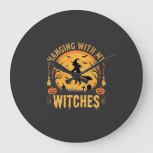 Mit meinen Hexen hängen Halloween-Design (2) Große Wanduhr