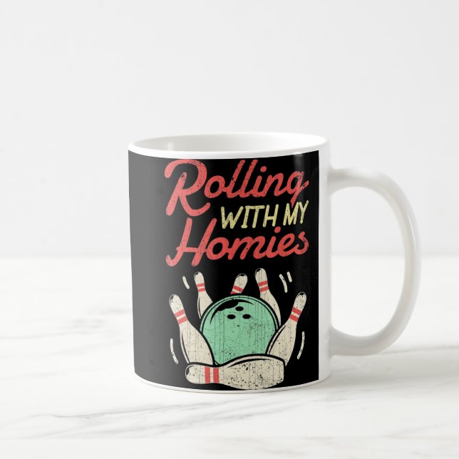 Mit meinen Homies Bowling Bowlers Fun Gift Kaffeetasse (Rechts)
