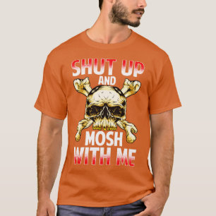 Mit meiner Heavy Metal Rock Music aufhören und sic T-Shirt