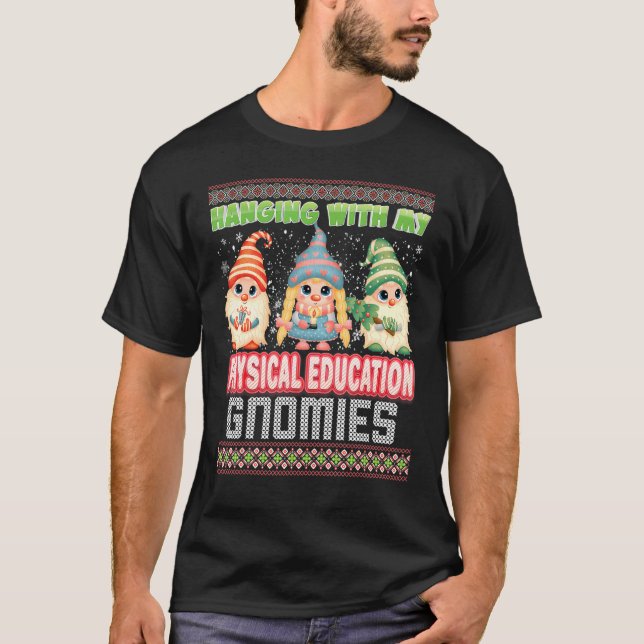 Mit meiner körperlichen Bildung zu ändern, gnomies T-Shirt (Vorderseite)