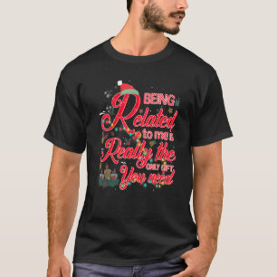 Mit mir in Beziehung zu sein, ist wirklich das Ein T-Shirt