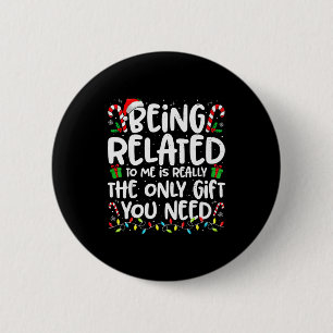 Mit mir verwandt Lustige Weihnachten Familie Xmas  Button