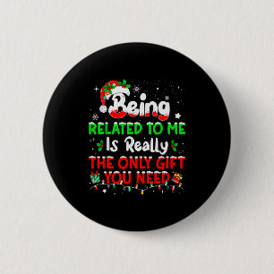 Mit mir verwandt Lustige Weihnachten Familie Xmas  Button