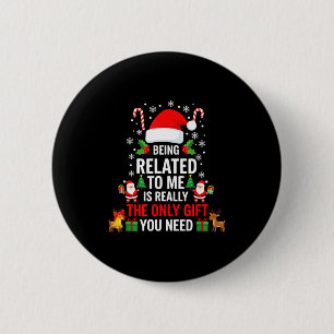 Mit mir verwandt Lustiger Weihnachten Familien Xma Button