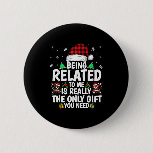 Mit mir verwandt Lustiger Weihnachtsfamilie Xmas P Button