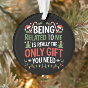 Mit mir verwandt Lustiges Weihnachten Familie Xmas Ornament