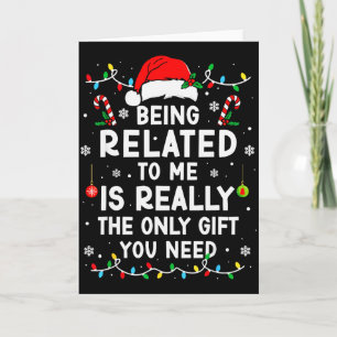 Mit mir verwandt zu sein Lustiges Weihnachten Fami Karte