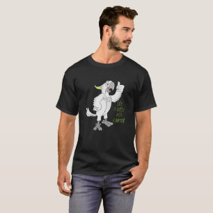 Mit Papagei ist das Leben besser T-Shirt