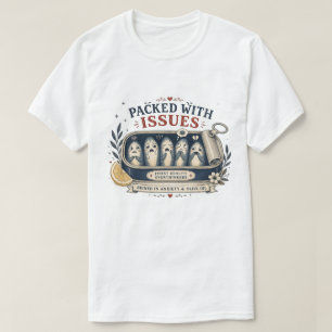 Mit Problemen Vollgestopfte Lustige Sardinen T-Shirt
