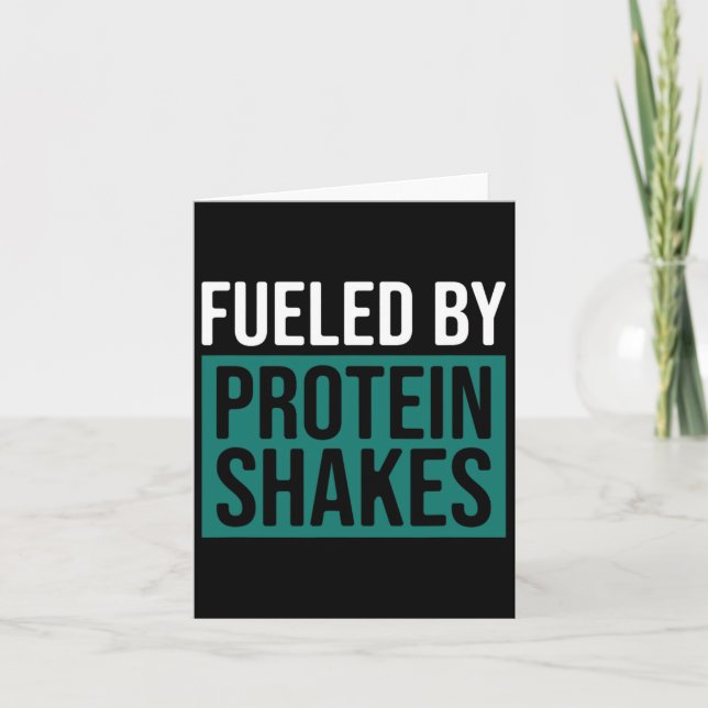 Mit Proteinshakes gespeist Karte (Vorderseite)