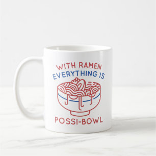 Mit Ramen ist alles Possi Bowl Kaffeetasse