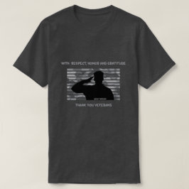 Mit Respekt vor Ehre und Dankbarkeit T-Shirt