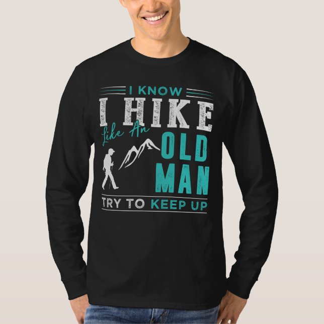 Mit "Sasoned Trailblazer": Behalt mit My Hilarious T-Shirt (Vorderseite)