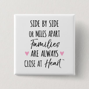 Mit Side oder Miles Apart Familien sind im Herzen  Button