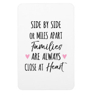 Mit Side oder Miles Apart Familien sind im Herzen  Magnet