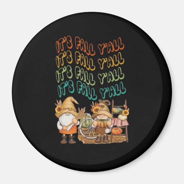 Mit unserem "It's Fall Y'all"-Design werden wir wi Magnet (Vorne)