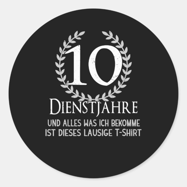 Mitarbeiter 10 Jahre Firmenfeier Runder Aufkleber (Vorderseite)