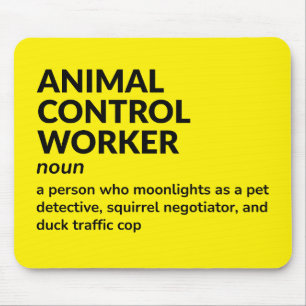 Mitarbeiter der tierischen Kontrolle - Definition Mousepad