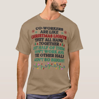Mitarbeiter sind wie Weihnachtslicht T-Shirt