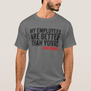 Mitarbeiteraufwertung Funny Boss Vintag T-Shirt