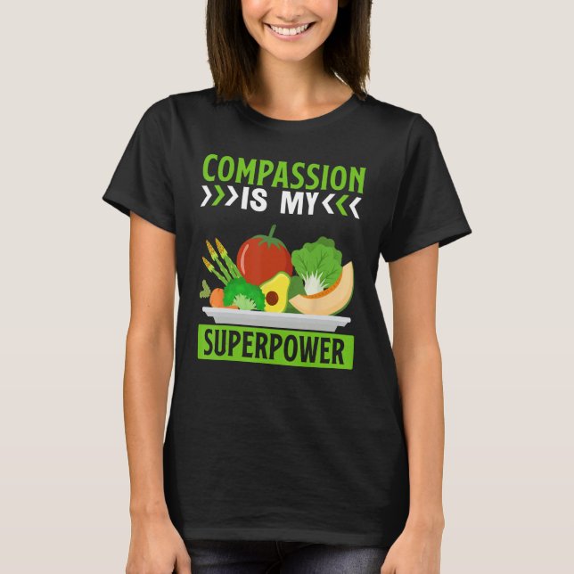Mitgefühl ist meine Supermacht Vegan T-Shirt (Vorderseite)
