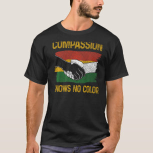 Mitgefühl weiß keine schwarze Geschichte Pride Mel T-Shirt