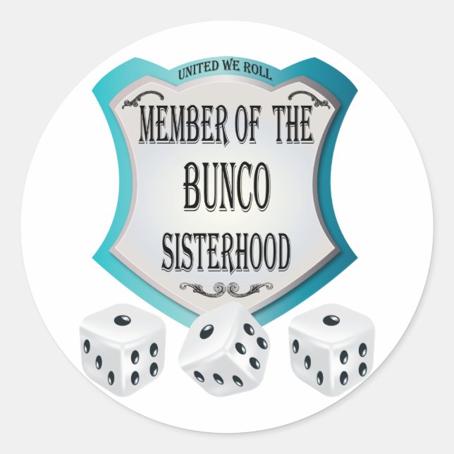 Mitglied der Bunco-Schwesternschaft Runder Aufkleber (Vorderseite)