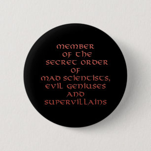 Mitglied der Secret Order Buttone und Buttons