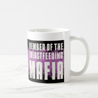Mitglied der stillenden Mafia Kaffeetasse
