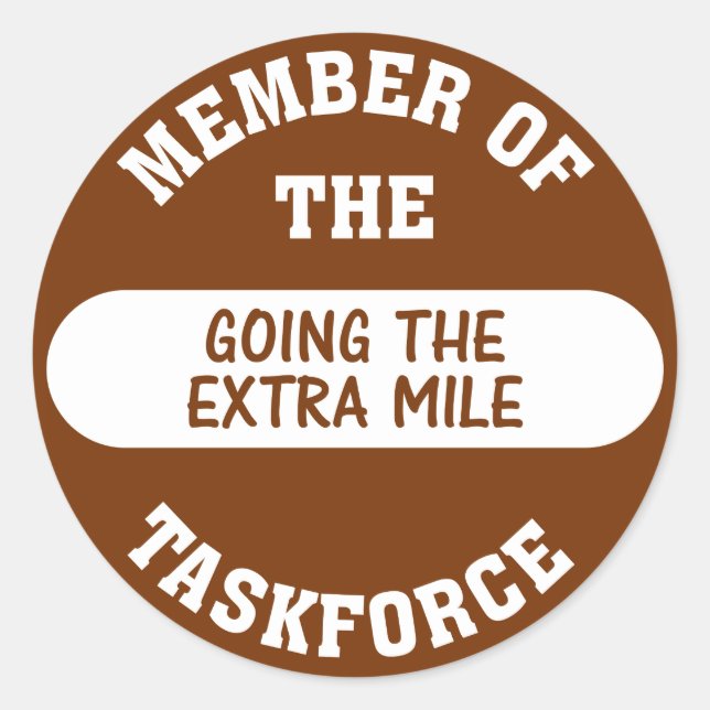Mitglied der Task Force "Extra Mile" Runder Aufkleber (Vorderseite)