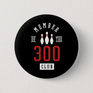 Mitglied des 300 Club Bowling Byll Strike Pins Button