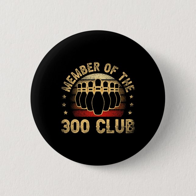 Mitglied des 300 Club für einen Bowler-Bowling Button (Vorderseite)