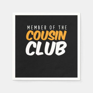 Mitglied des Cousin Club Bruderschaft Schwester Fa Serviette