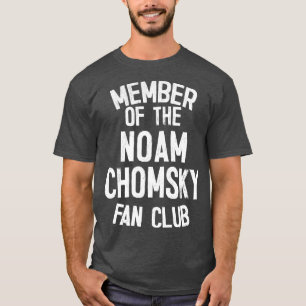 Mitglied des Noam Chomsky Fanclubs 1 T-Shirt
