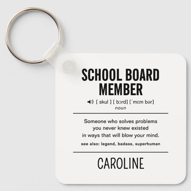 Mitglied des personalisiert School Board Funny Schlüsselanhänger (Vorderseite)