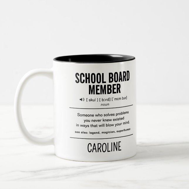 Mitglied des personalisiert School Board Funny Zweifarbige Tasse (Links)
