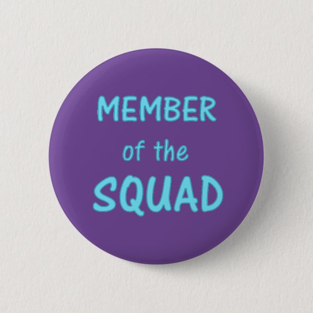 Mitglied des Squad Button (Vorderseite)