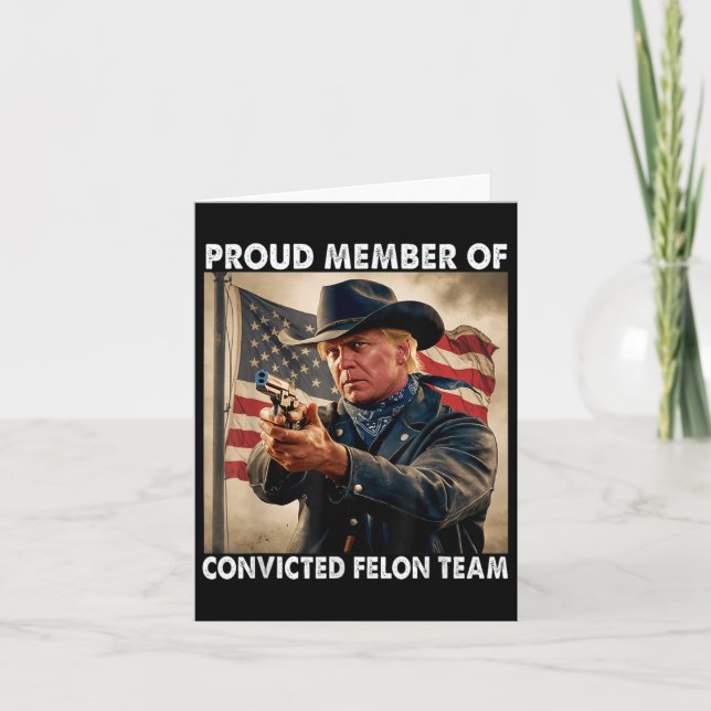 Mitglied des verurteilten Felon-Teams Donald Trump Karte (Vorderseite)
