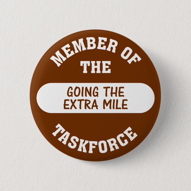 Mitglied von gehen die Extrameilen-Task Force Button (Vorderseite)