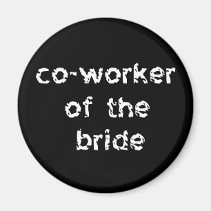 Mitstreiter der Bride Magnet