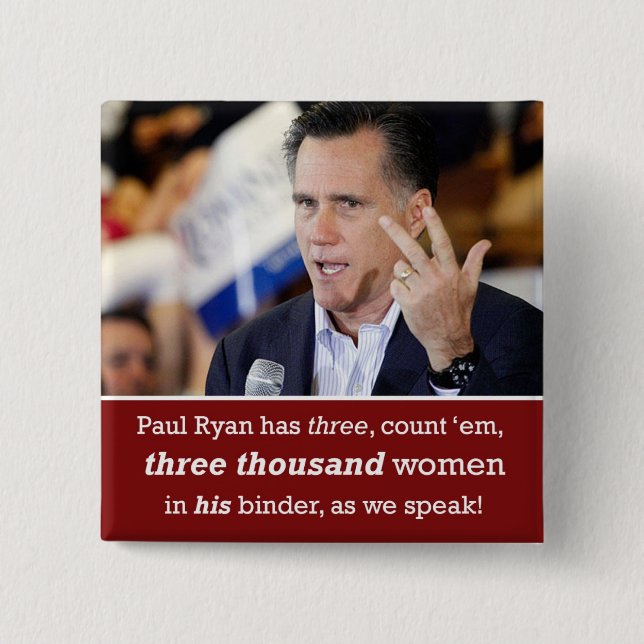 Mitt Romney "Binder Full of Women" Schaltfläche Button (Vorderseite)