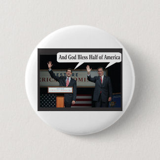 Mitt Romney hasst Sie 47% Abstimmung für Barack Button