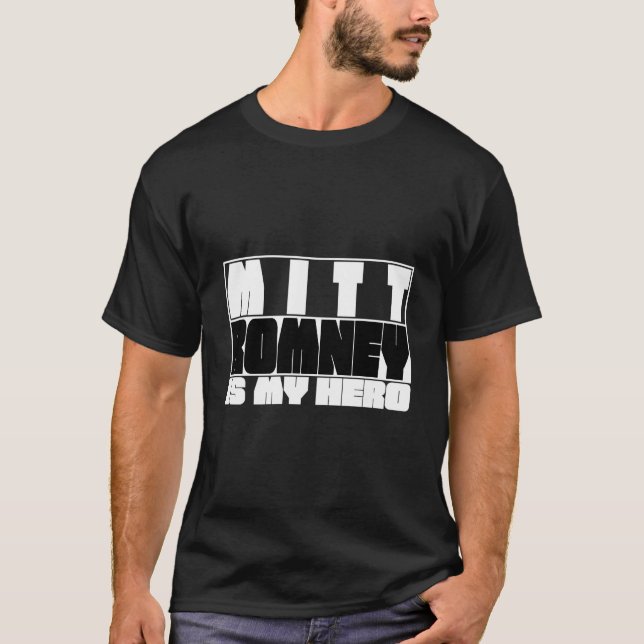 Mitt Romney Ist Mein Held T-Shirt (Vorderseite)