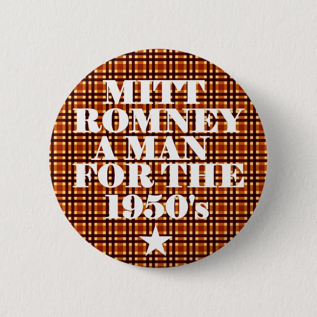 Mitt Romney-Mann während der Fünfzigerjahre Button (Vorderseite)