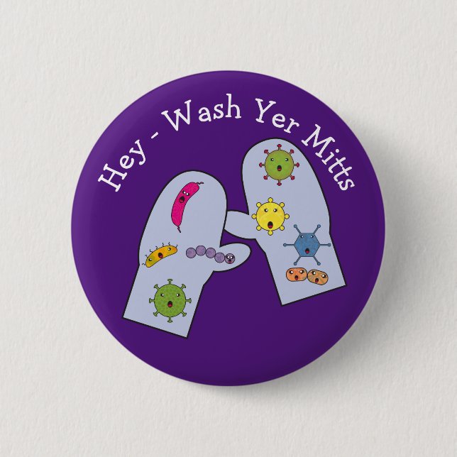 Mitt von Wash Yer Handhygiene Button (Vorderseite)