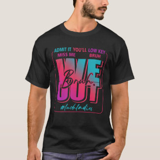 Mittag Ladys letzten Schultag Funny T-Shirt